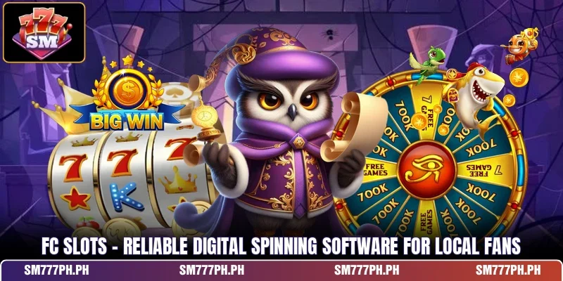 FC Slots - Reliable Digital Spinning Software For Local Fans