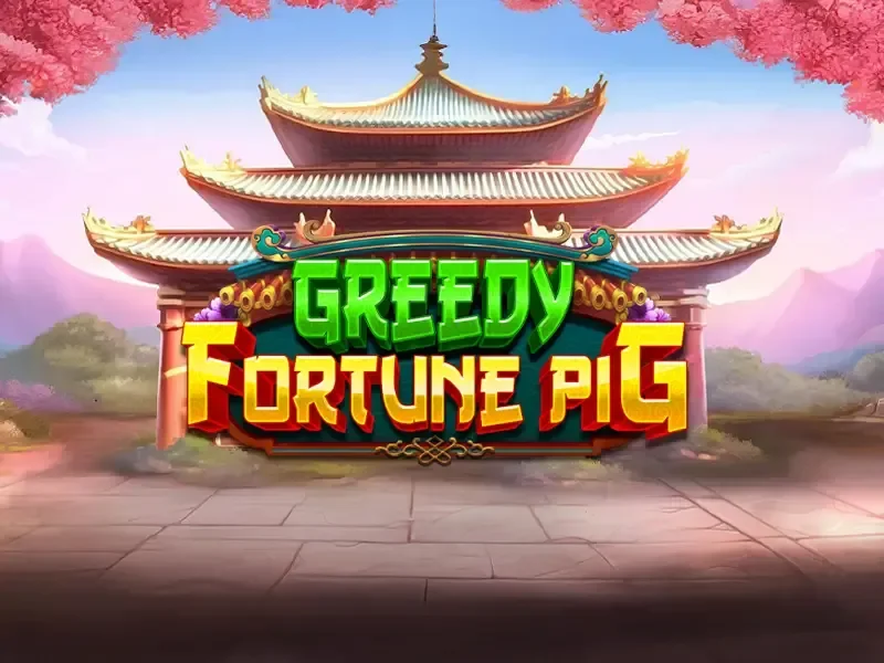 greedy fortune